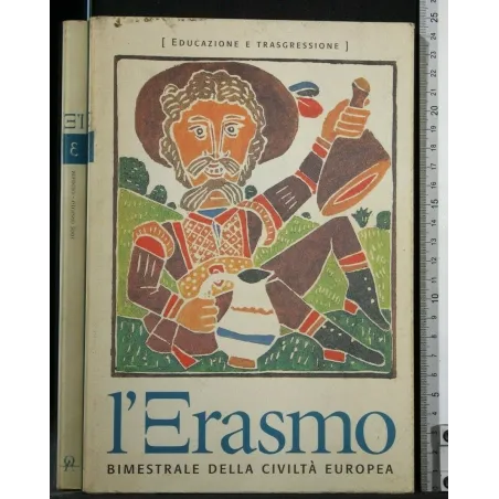 L'ERASMO BIMESTRALE DELLA CIVILTA' EUROPEA MAGGIO/GIUGNO 2001