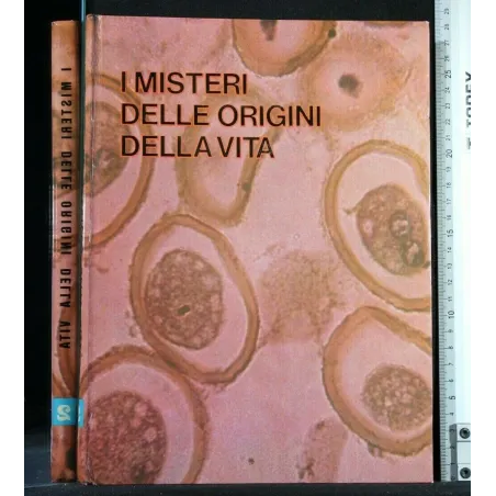 I MISTERI DELLE ORIGINI DELLA VITA VOL 2