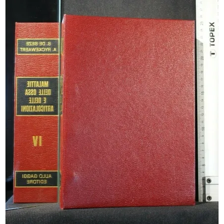 MALATTIE DELLE OSSA E DELLE ARTICOLAZIONI VOL. 4