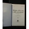 MALATTIE DELLE OSSA E DELLE ARTICOLAZIONI VOL. 4