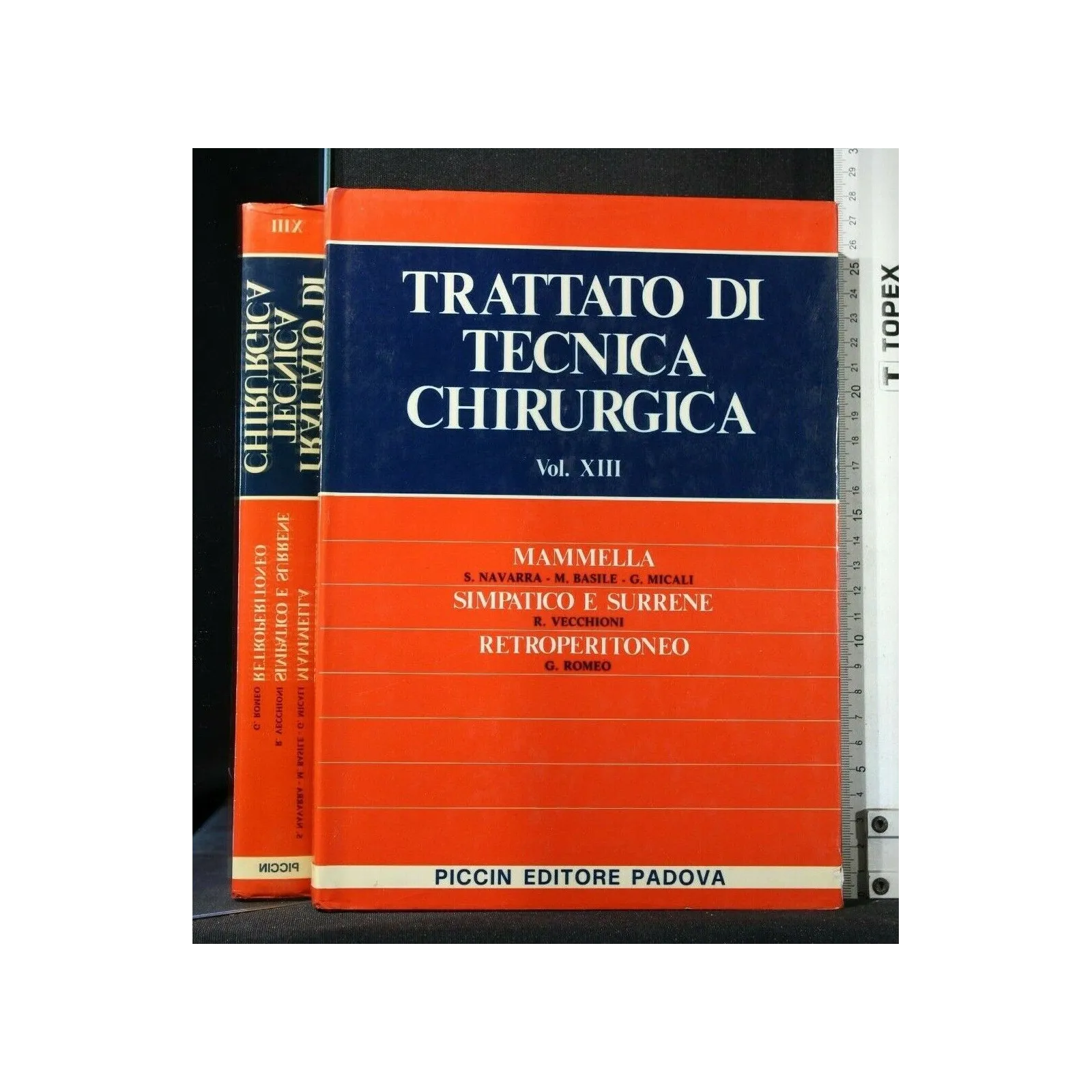 TRATTATO DI TECNICA CHIRURGICA VOL. 13