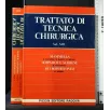 TRATTATO DI TECNICA CHIRURGICA VOL. 13