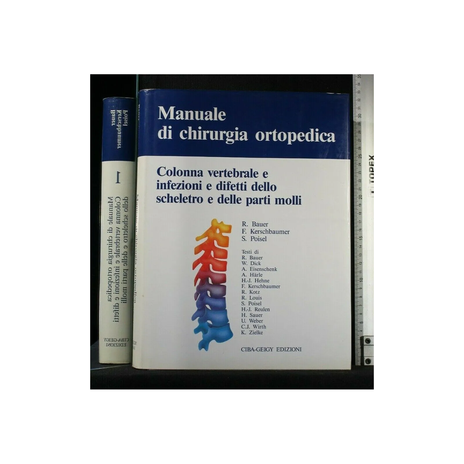 MANUALE DI CHIRURGIA ORTOPEDICA VOL. 1