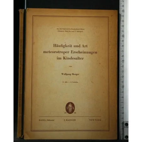 HAUFIGKEIT UND ART METEOROTROPER ERCHERNUNGEN IM KINDESALTER
