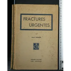 FRACTURES URGENTES