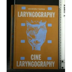 LARYNGOGRAPHY CINE LARYNGOGRAPHY