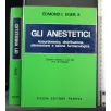 GLI ANESTETICI