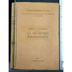 LA SECRETION PANCREATIQUE