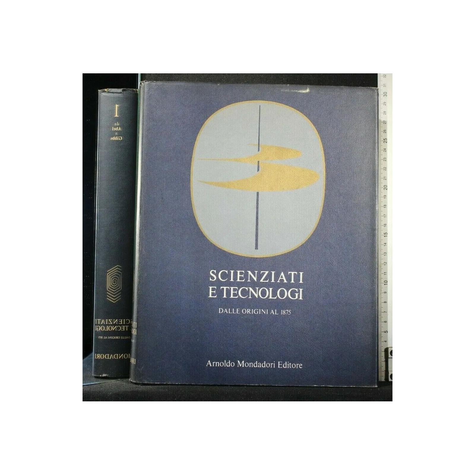 SCIENZIATI E TECNOLOGI DALLE ORIGINI AL 1875 VOL 1