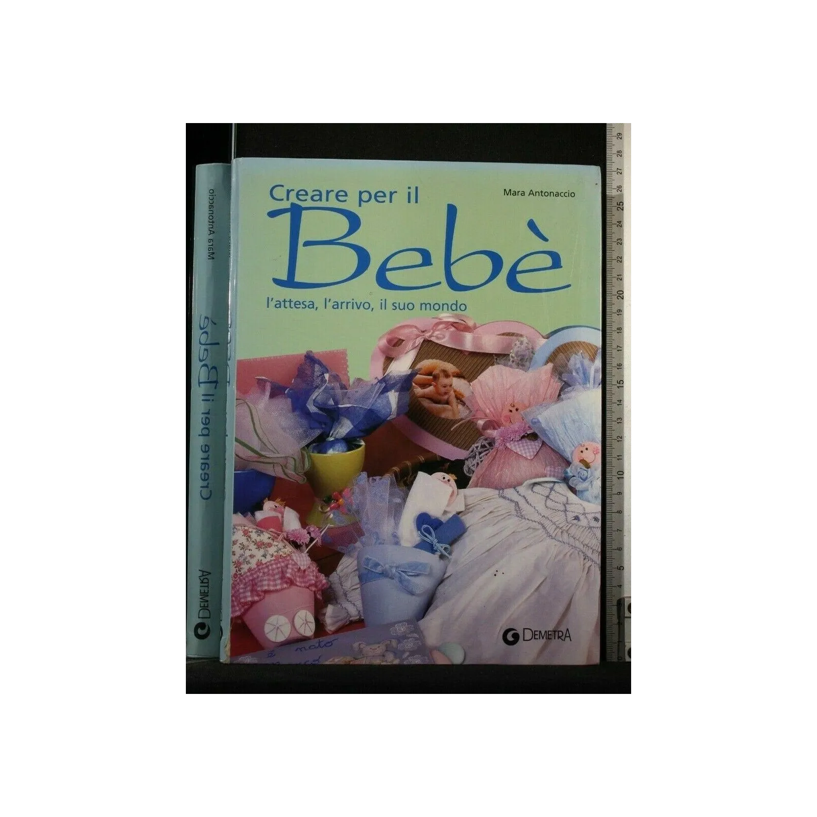 CREARE PER IL BEBE' L'ATTESA, L'ARRIVO, IL SUO MONDO