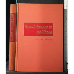 RENAL DISEASE IN CHILDHOOD