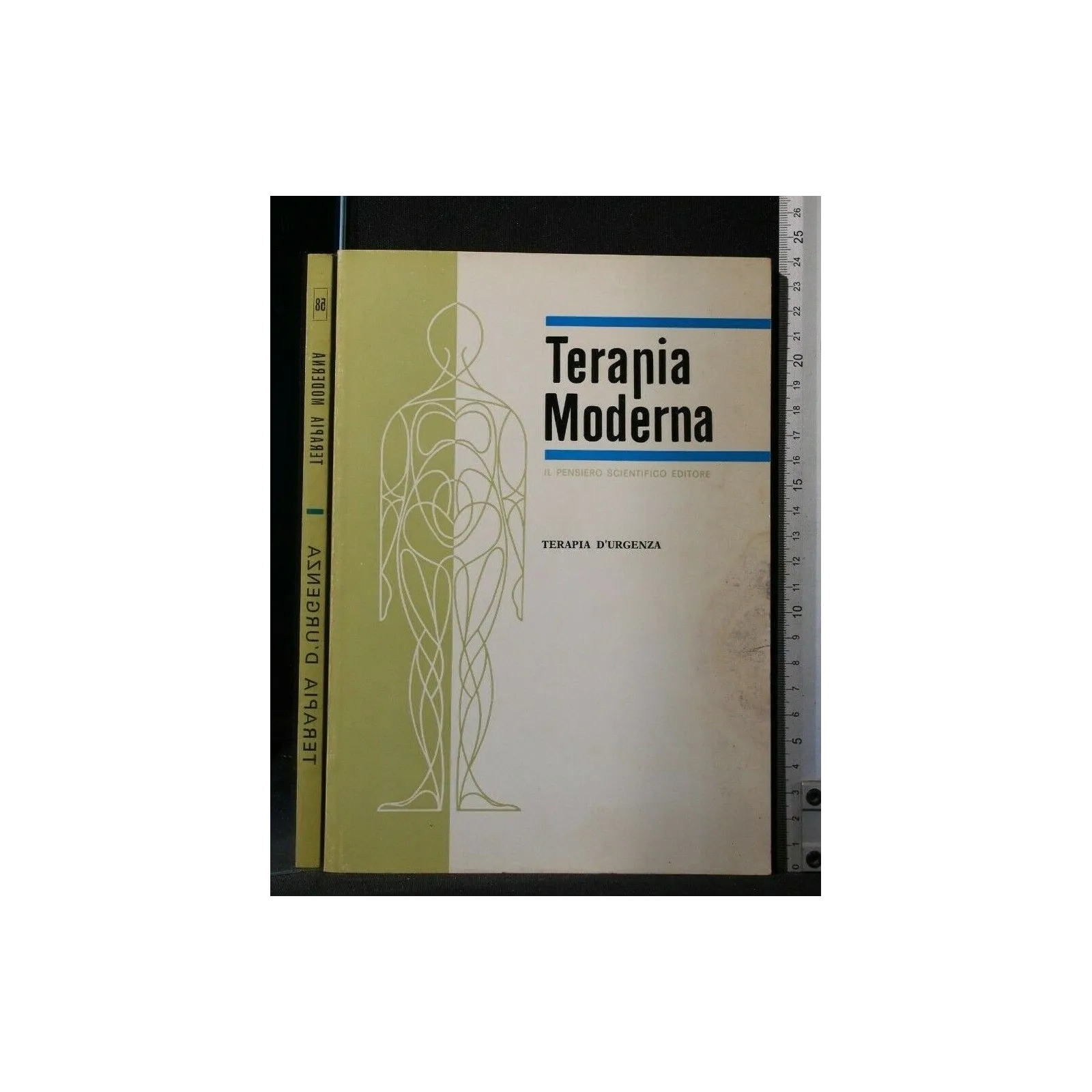 TERAPIA MODERNA TERAPIA D'URGENZA ANNO X NUMERO 4 AGOSTO 1974