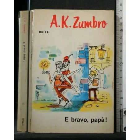 E BRAVO, PAPA'!