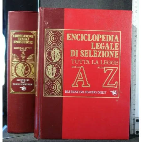 ENCICLOPEDIA LEGALE TUTTA LA LEGGE DALLA A ALLA Z