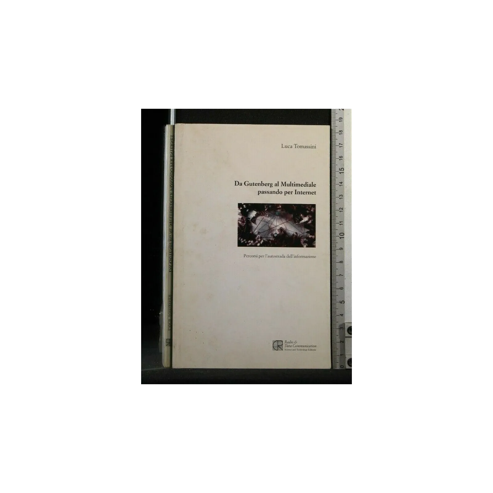 DA GUTENBERG AL MULTIMEDIALE PASSANDO PER INTERNET