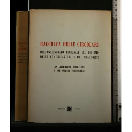 RACCOLTA DELLE CIRCOLARI DELL'ASSESSORATO REGIONALE DEL TURISMO