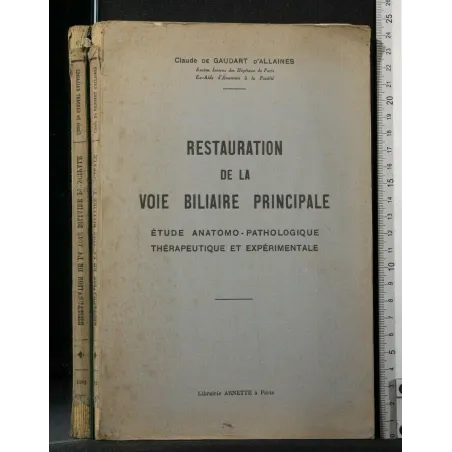 RESTAURATION DE LA VOIE BILIARE PRINCIPALE