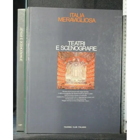ITALIA MERAVIGLIOSA TEATRI E SCENEGGIATURE