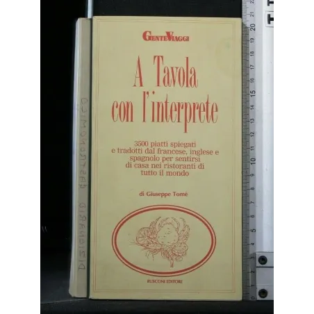 A TAVOLA CON L'INTERPRETE
