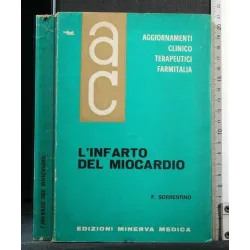 L'INFARTO DEL MIOCARDIO AGGIORNAMENTI CLINICO TERAPEUTICI