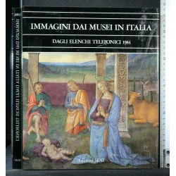 IMMAGINI DAI MUSEI IN ITALIA DAGLI ELENCHI TELEFONICI 1984
