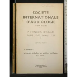 LES ASPECTS METABOLIQUES DES PROBLEMES AUDIOLOGIQUES SOCIETE