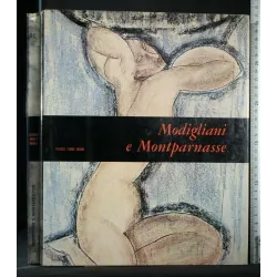 MENSILI D'ARTE MODIGLIANI E MONTPARNASSE