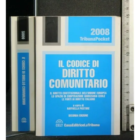 IL CODICE DI DIRITTO COMUNITARIO