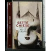 SETTE CHIESE