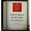CENTOMILA PUNTURE DI SPILLO