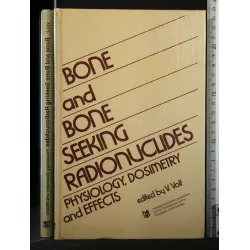 BONE AND BONE SEEKING RADIONUCLIDES