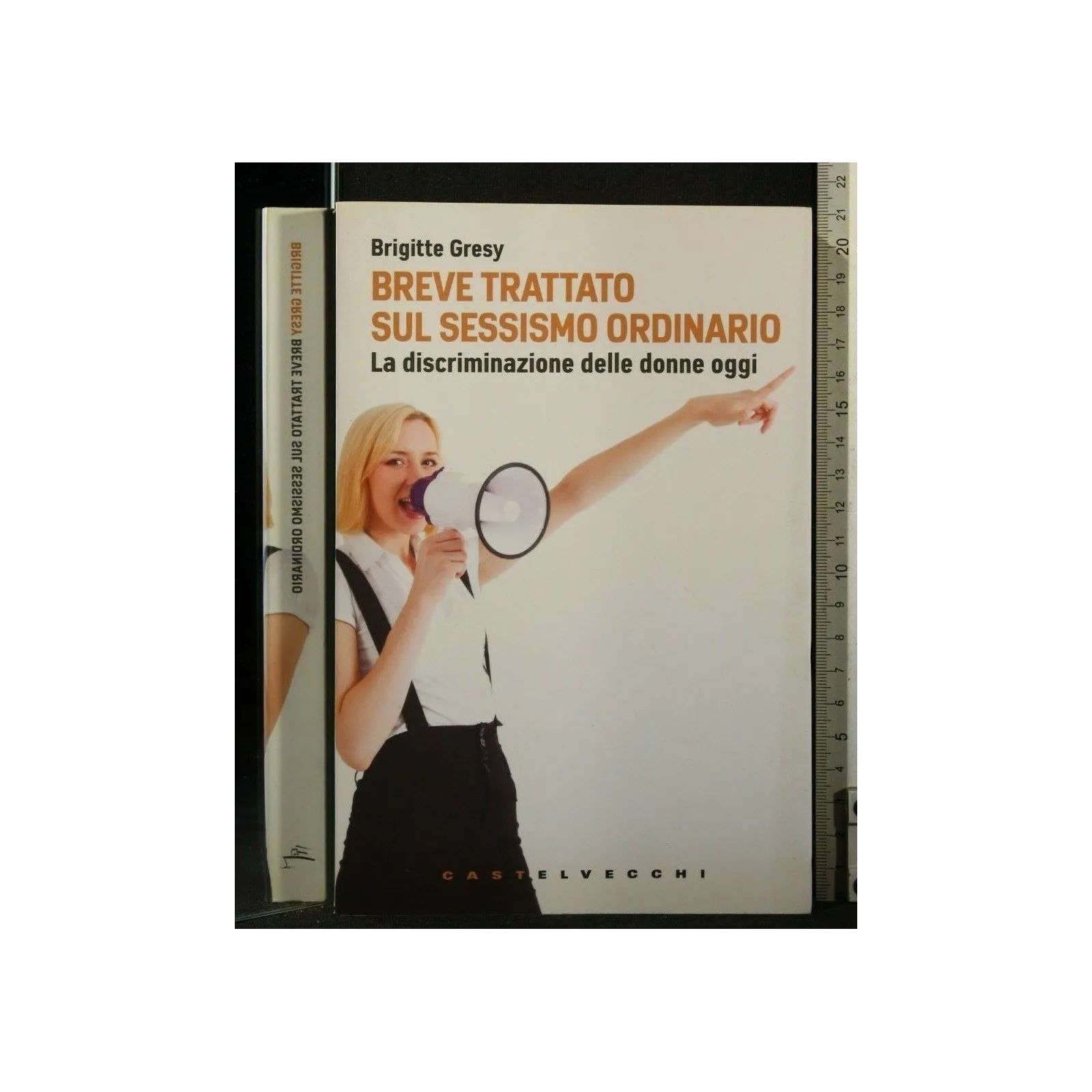 BREVE TRATTATO SUL SESSISMO ORDINARIO LA DISCRIMINAZIONE DELLE