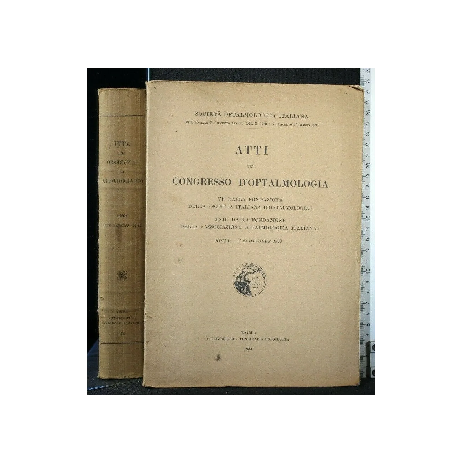 ATTI DEL CONGRESSO D'OFTALMOLOGIA VI° E XXII° DALLA FONDAZIONE