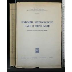 SINDROMI NEUROLOGICHE RARE O MENO NOTE