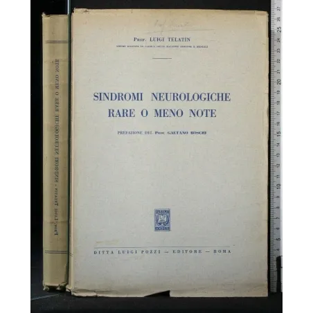 SINDROMI NEUROLOGICHE RARE O MENO NOTE
