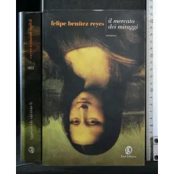 IL MERCATO DEI MIRAGGI