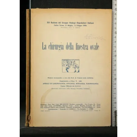 LA CHIRURGIA DELLA FINESTRA OVALE