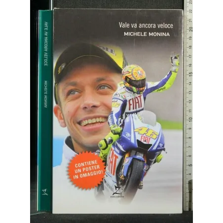 VALE VA ANCORA VELOCE