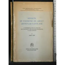EFFECTS OF EXERCISE ON ADULT ARTICULAR CARTILAGE ACTA
