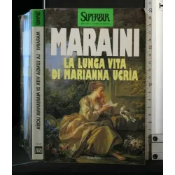 LA LUNGA VITA DI MARIANNA UCRIA
