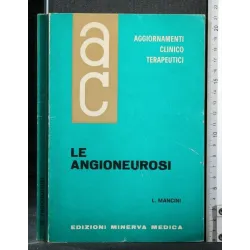 LE ANGIONEUROSI