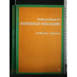 GUIDE PRATIQUE DE RADIOLOGIE VASCULAIRE