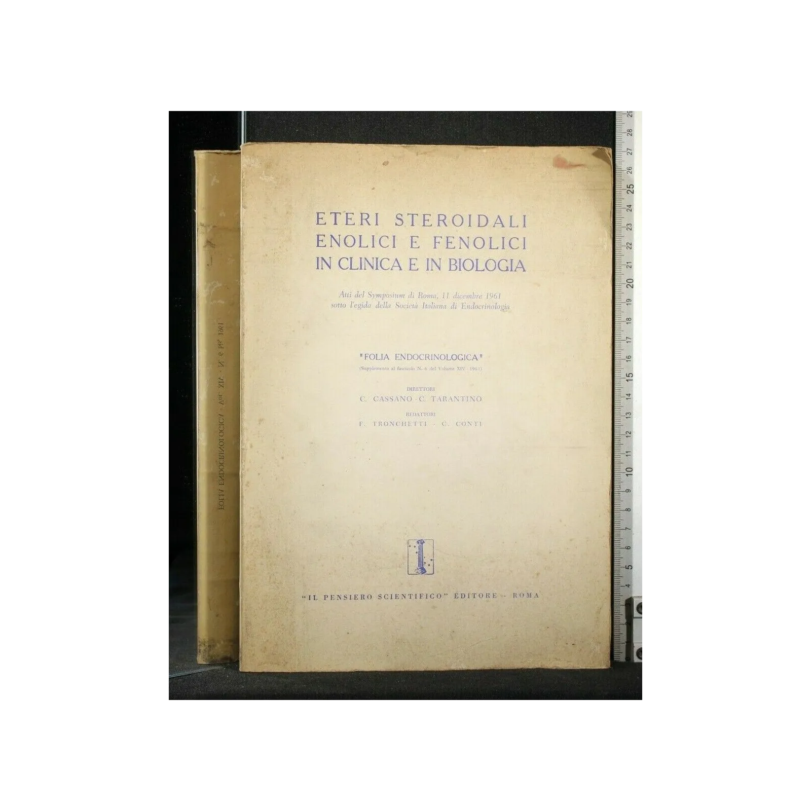 ETERI STEROIDALI ENOLICI E FENOLICI IN CLINICA E IN BIOLOGIA