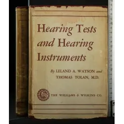 HEARING TESTS AND HEARING INSTRUMENTS