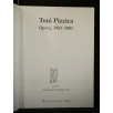 TONI PIZZICA OPERE 1965-2005