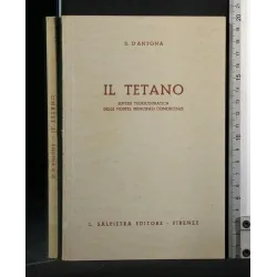 IL TETANO SINTESI TEORICO-PRATICA DELLE NOSTRE PRINCIPALI