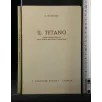 IL TETANO SINTESI TEORICO-PRATICA DELLE NOSTRE PRINCIPALI