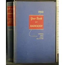 YEAR BOOK OF RADIOLOGY 1950