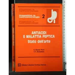 ANTIACIDI E MALATTIA PEPTICA STATO DELL'ARTE