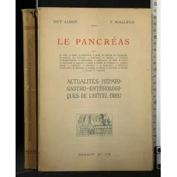 LE PANCREAS ACTUALITES HEPATO-GASTRO-ENTEROLOGIQUES DE L'HOTEL